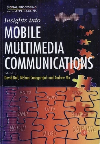 Insights Into Mobile Multimedia Communications