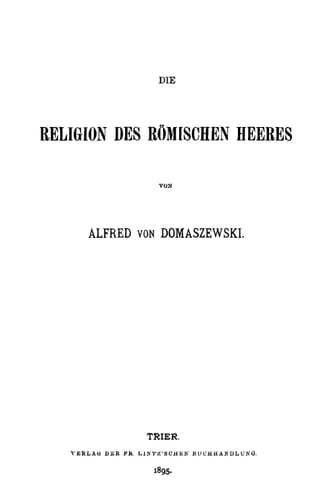 Die Religion des römischen Heeres (Ancient religion and mythology) (German Edition)