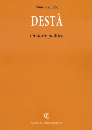 Destà. Oratorio politico
