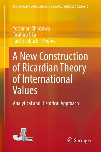 A New Construction of Ricardian Theory of International Values Analytical and Historical Approach