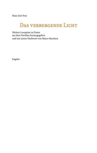 Das verbergende Licht weitere Lesespäne zu Dante