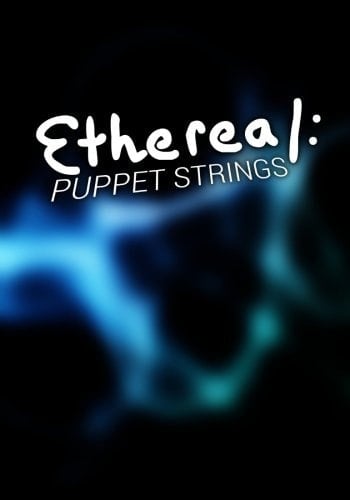 Ethereal: Puppet Strings
