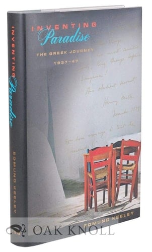Inventing Paradise The Greek Journey, 1937-47