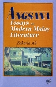 Angsana Essays on Modern Malay Literature