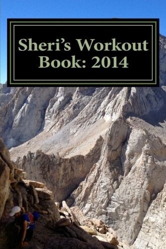 Sheri's Workout Book: 2014