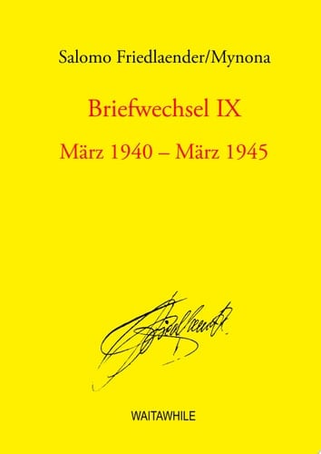 Briefwechsel IX März 1940 - März 1945