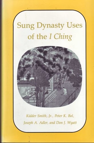 Sung Dynasty Uses of the I Ching