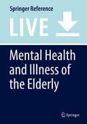 Mental Health and Illness of the Elderly