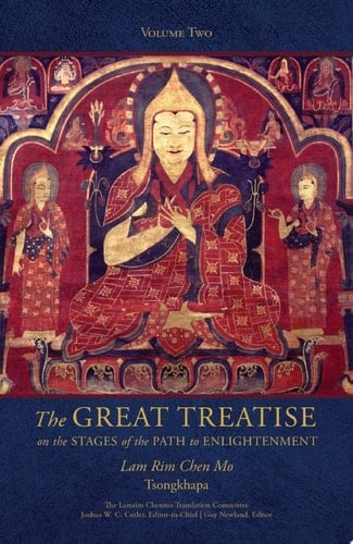 The Great Treatise on the Stages of the Path to Enlightenment (Volume 2)