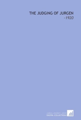 The Judging of Jurgen: -1920
