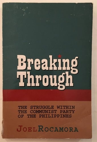 Breaking through: The struggle within the Communist Party of the Philippines