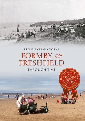 Formby and Freshfield Through Time