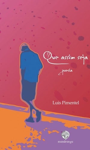 Que assim seja: Poesia