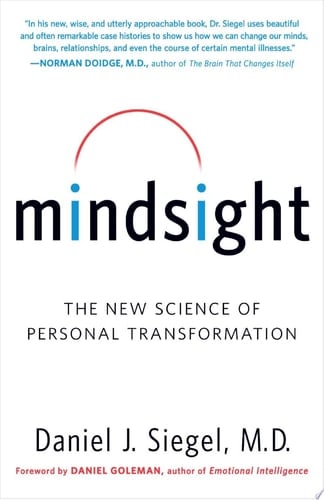 Mindsight The New Science of Personal Transformation