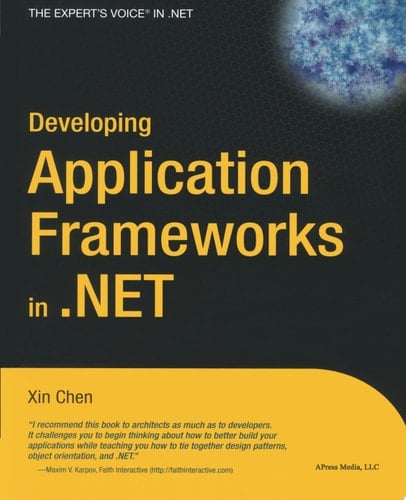 Developing Application Frameworks in .NET