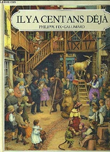 Il y a cent ans déjà