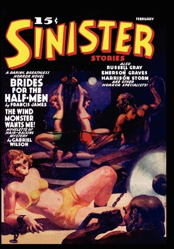Pulp Classics Sinister Stories #1 (February 1940)
