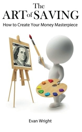 The Art of Saving: How to Create Your Money Masterpiece