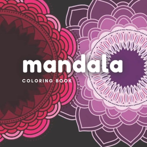 Mandala Coloring Book: Stress Relief