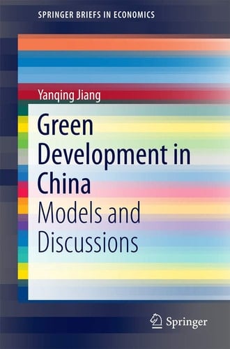Green Development in China Models and Discussions