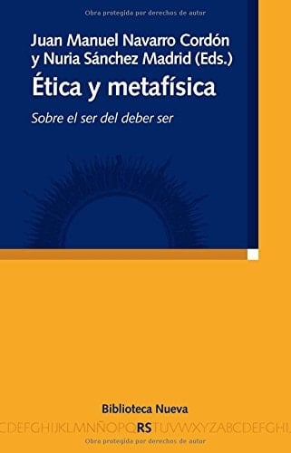 Ética y metafísica sobre el ser del deber ser