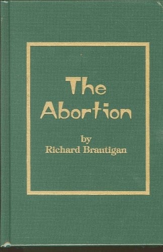 Abortion An Historical Romance 1966