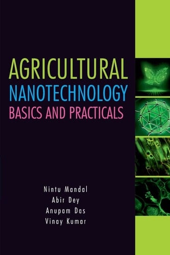 Agricultural Nanotechnology Basics and Practicals: Basics and Practicals