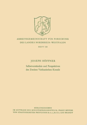 Selbstverständnis und Perspektiven des Zweiten Vatikanischen Konzils