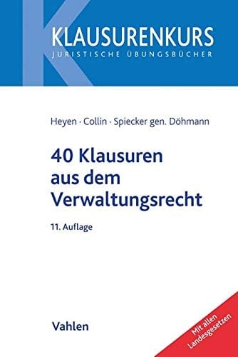 40 Klausuren aus dem Verwaltungsrecht