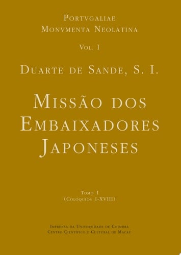 Diálogo sobre a missão dos embaixadores japoneses à Cúria Romana, tomo I