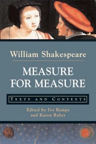Measure for Measure Texts and Contexts