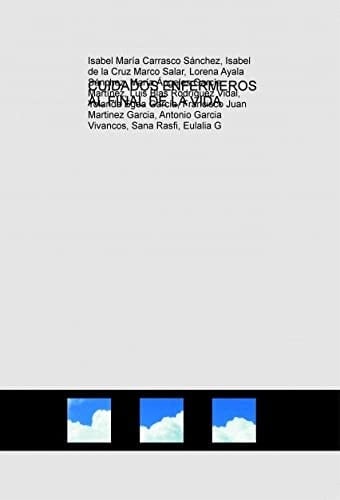 CUIDADOS ENFERMEROS AL FINAL DE LA VIDA (Spanish Edition)