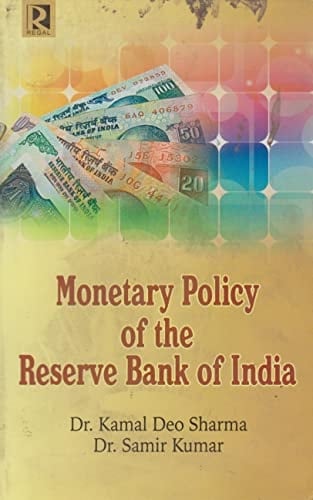 Monetary Policy of the Reserve Bank of India