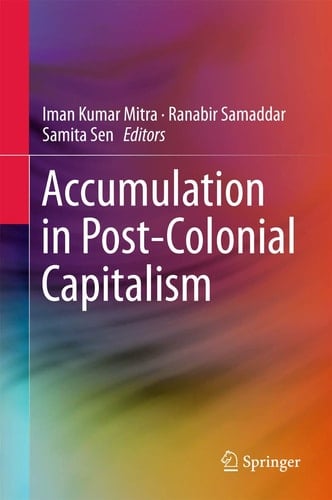 Accumulation in Post-Colonial Capitalism