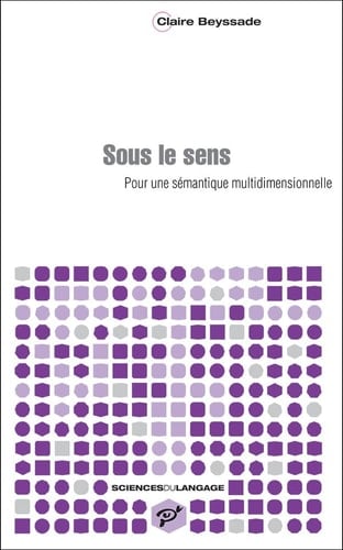 Sous le sens pour une sémantique multidimensionnelle