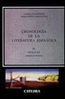 Cronologia de la literatura espanola, IV/ Chronology of the Spanish Literature IV Siglo XX Primera Parte