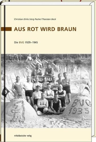 Aus Rot wird Braun die BVG 1929-1945