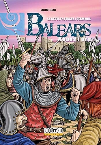 BALEARS ABANS I ARA VOL.9 LA REVOLTA FOR