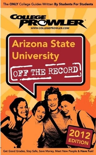 Arizona State University 2012 Off the Record