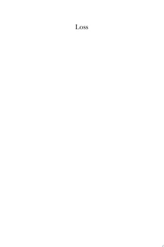 Loss The Politics of Mourning