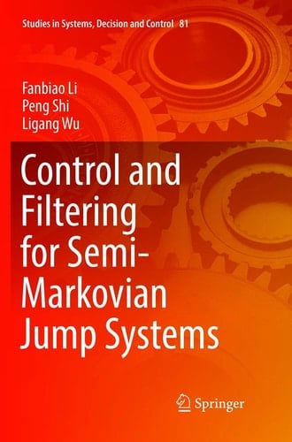 Control and Filtering for Semi-Markovian Jump Systems