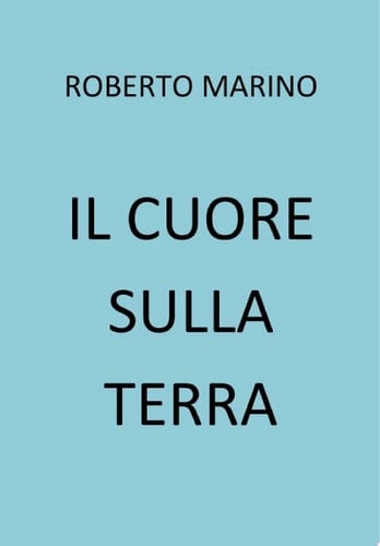 Il cuore sulla Terra