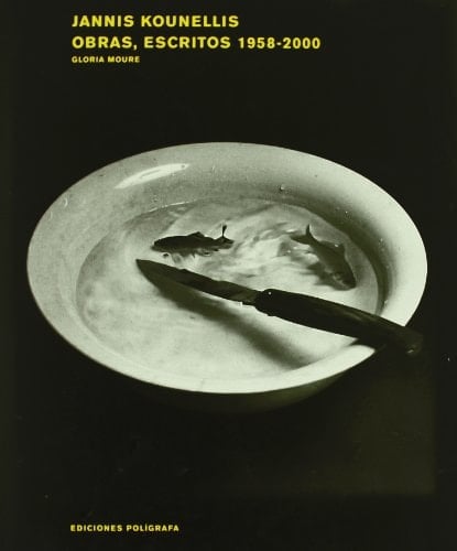 Jannis Kounellis Obras, Escritos 1958-2000