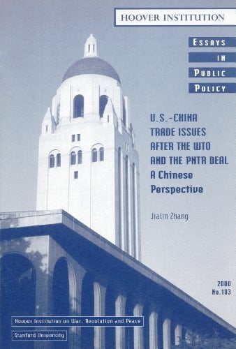 U.S.-China Trade Issues After the WTO and the PNTR Deal A Chinese Perspective