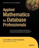 Applied Mathematics for Database Professionals