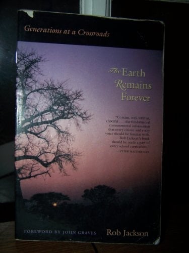 The Earth Remains Forever: Generations at a Crossroads
