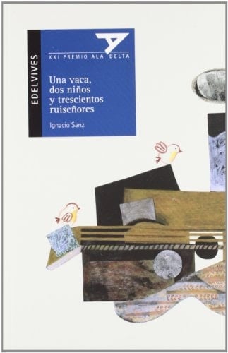 Una vaca, dos niños y trescientos ruiseñores (Plan Lector)