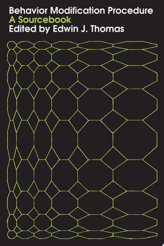 Behavior Modification Procedure A Sourcebook
