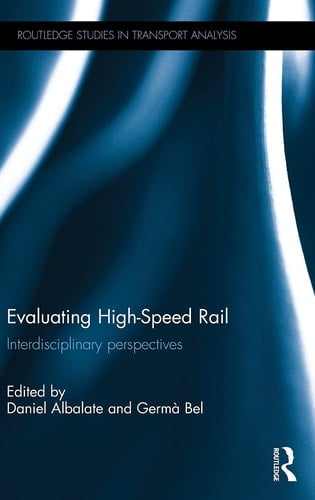 Evaluating High-speed Rail Interdisciplinary Perspectives
