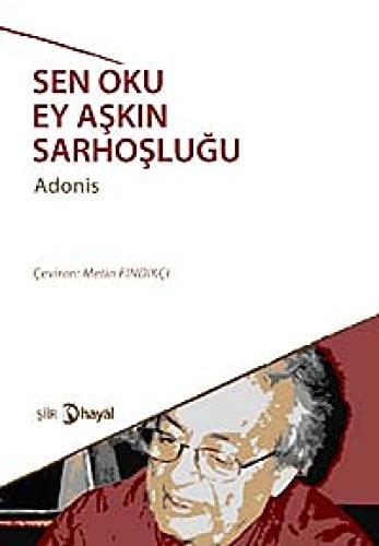 Sen Oku Ey Askin Sarhoslugu